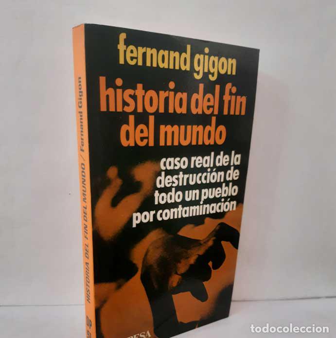 Libros: HISTORIA DEL FIN DEL MUNDO - GIGON, FERNAND - Foto 1