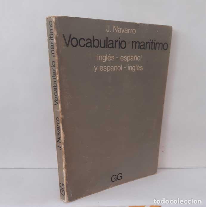 Libros: VOCABULARIO MAR&Iacute;TIMO INGL&Eacute;S-ESPA&Ntilde;OL Y ESPA&Ntilde;OL-INGL&Eacute;S - NAVARRO DAGNINO, JUAN