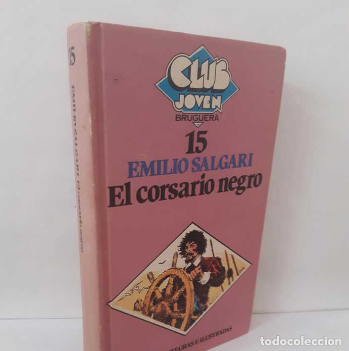 Libros: EL CORSARIO NEGRO - SALGARI, EMILIO