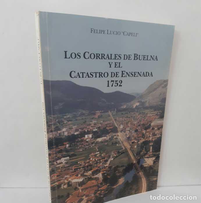 Livros em segunda m&atilde;o: LOS CORRALES DE BUELNA Y EL CATASTRO DE ENSENADA 1752 - FELIPE LUCIO &rdquo;CAPELI&rdquo;