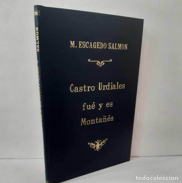 books: CASTRO URDIALES FUE Y ES MONTA&Ntilde;&Eacute;S - ESCAGEDO SALM&Oacute;N, MATEO