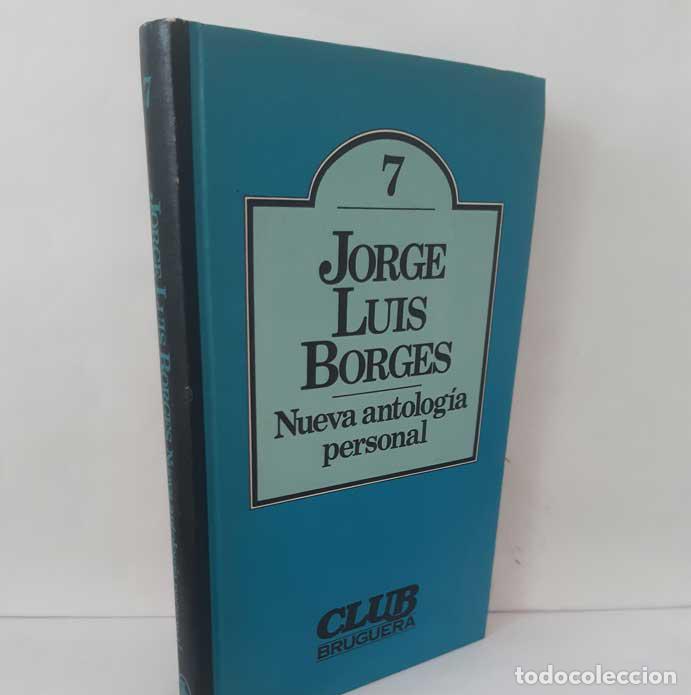 books: NUEVA ANTOLOG&Iacute;A PERSONAL - BORGES, JORGE LUIS