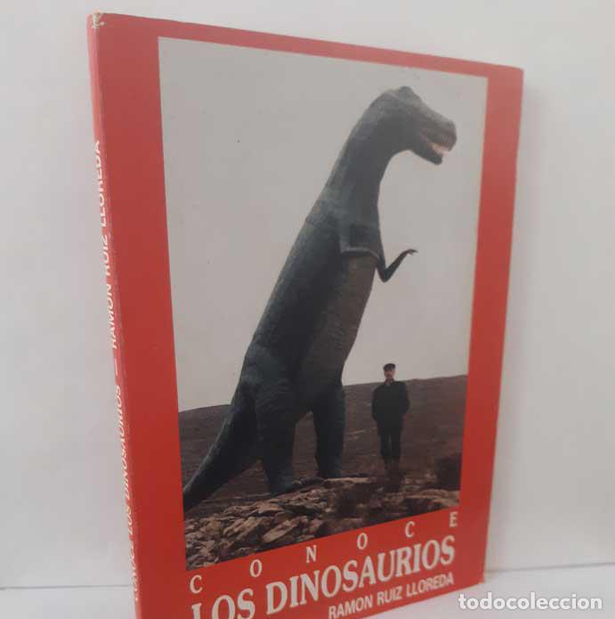 books: CONOCE LOS DINOSAURIOS - RUIZ LLOREDA, RAM&Oacute;N