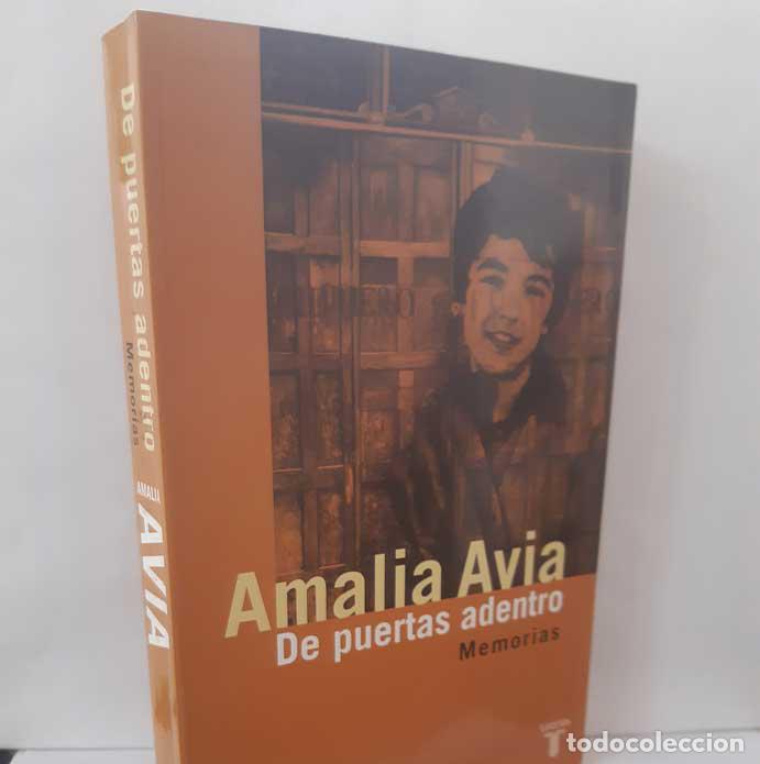 books: DE PUERTAS ADENTRO. MEMORIAS - AVIA, AMALIA