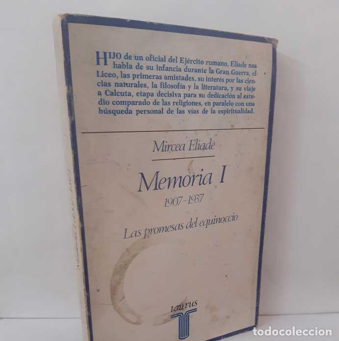 books: MEMORIA I. 1907-1937. LAS PROMESAS DEL EQUINOCCIO - ELIADE, MIRCEA