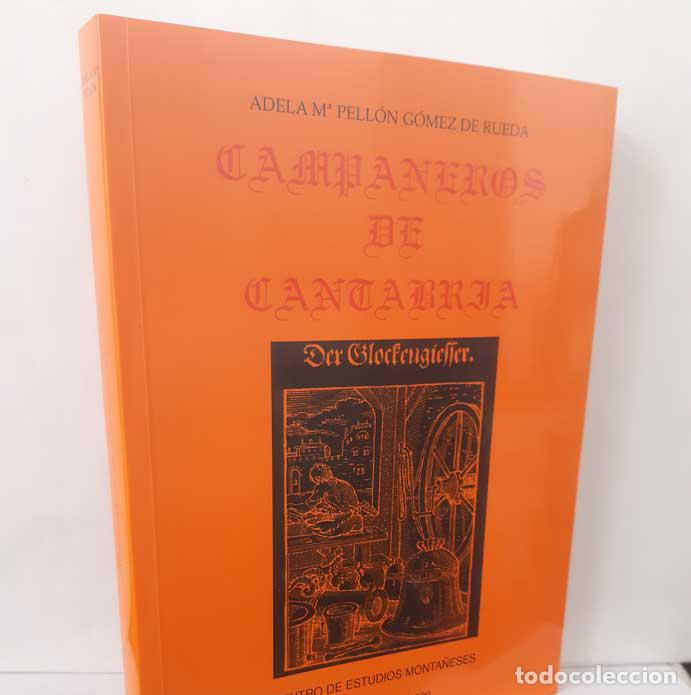 books: CAMPANEROS DE CANTABRIA - PELL&Oacute;N G&Oacute;MEZ DE RUEDA, ADELA MAR&Iacute;A