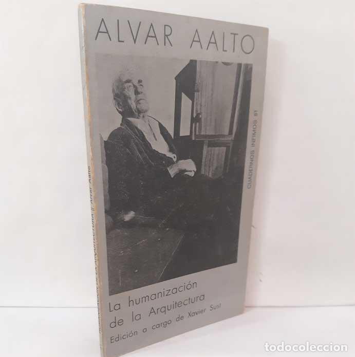 books: LA HUMANIZACI&Oacute;N DE LA ARQUITECTURA - AALTO, ALVAR