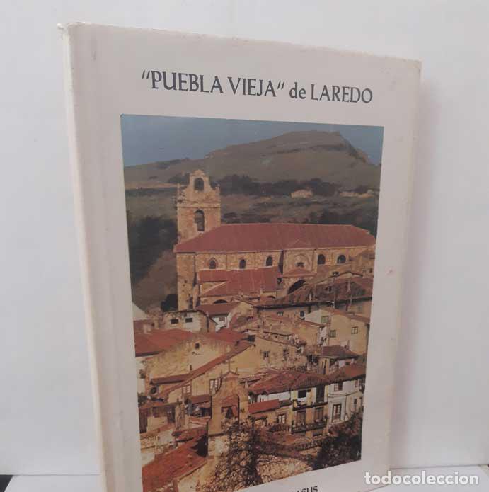 books: PUEBLA VIEJA DE LAREDO E IGLESIA DE NUESTRA SE&Ntilde;ORA DE LA ASUNCI&Oacute;N - BARRASUS, JUAN ABAD