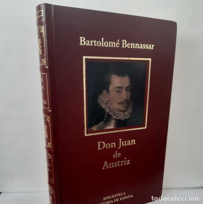 Libri di seconda mano: DON JUAN DE AUSTRIA. UN H&Eacute;ROE PARA UN IMPERIO - BENNASSAR, BARTOLOM&Eacute;