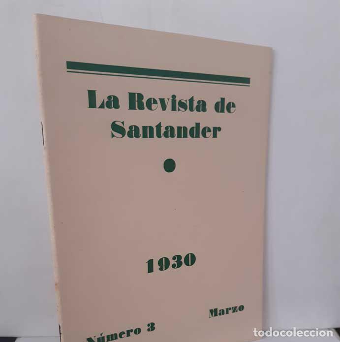 Livros em segunda m&atilde;o: LA REVISTA DE SANTANDER. N&Uacute;MERO 3 - MARZO 1930 - COSS&Iacute;O, JOS&Eacute; MAR&Iacute;A DE (DIR)