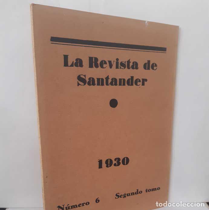 Livros em segunda m&atilde;o: LA REVISTA DE SANTANDER. SEGUNDO TOMO N&Uacute;MERO 6. 1930