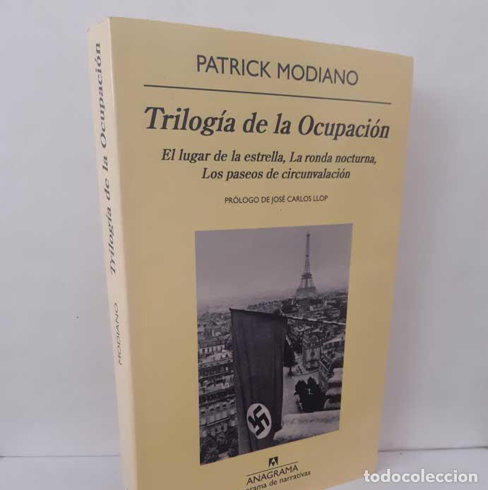 B&uuml;cher: TRILOG&Iacute;A DE LA OCUPACI&Oacute;N - MODIANO, PATRICK