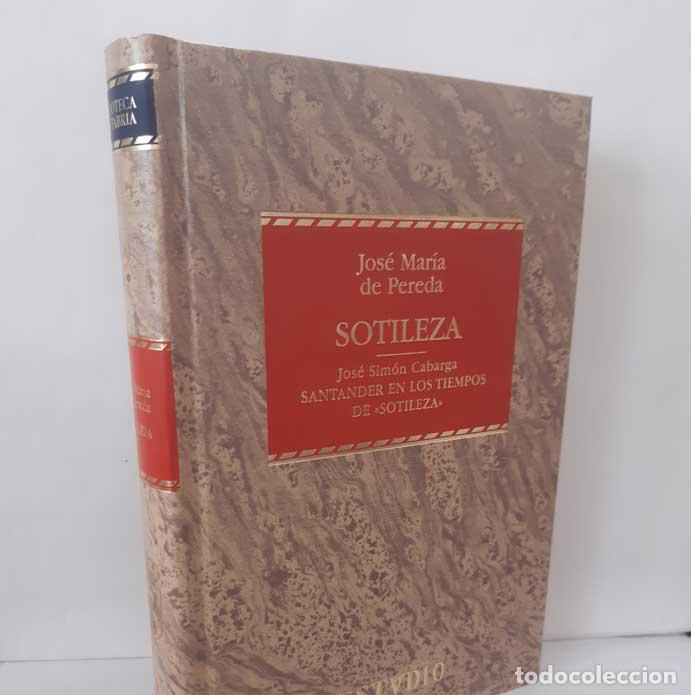 B&uuml;cher: SOTILEZA - SANTANDER EN LOS TIEMPOS DE SOTILEZA - PEREDA, JOS&Eacute; MAR&Iacute;A - SIM&Oacute;N CABARGA, JOS&Eacute;