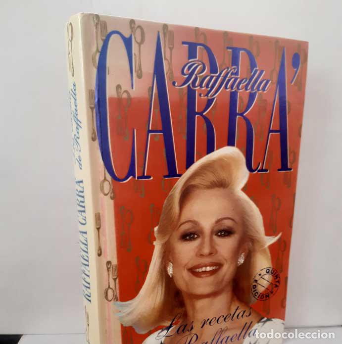 B&uuml;cher: LAS RECETAS DE RAFFAELLA - CARR&Agrave;, RAFFAELLA