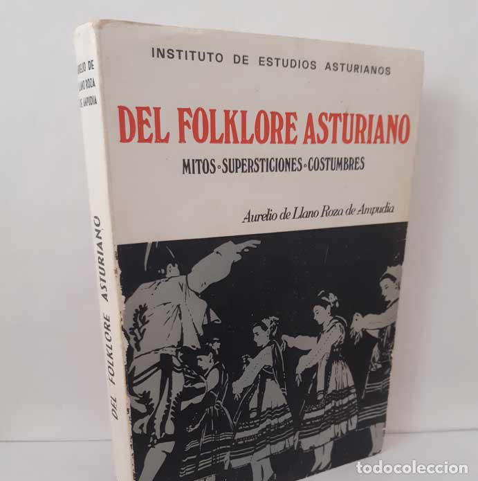 B&uuml;cher: DEL FOLKLORE ASTURIANO. MITOS, SUPERSTICIONES, COSTUMBRES - LLANO ROZA DE AMPUDIA, AURELIO DE