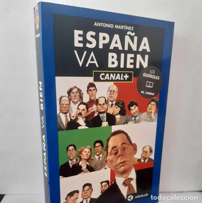 B&uuml;cher: ESPA&Ntilde;A VA BIEN - MART&Iacute;NEZ, ANTONIO