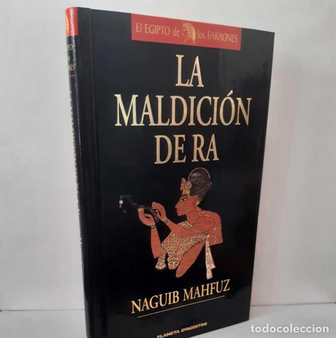 B&uuml;cher: LA MALDICI&Oacute;N DE RA. KEOPS Y LA GRAN PIR&Aacute;MIDE - MAHFUZ, NAGUIB