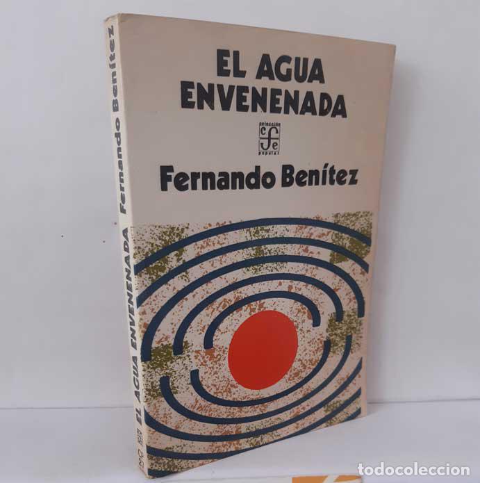 B&uuml;cher: EL AGUA ENVENENADA - BEN&Iacute;TEZ, FERNANDO