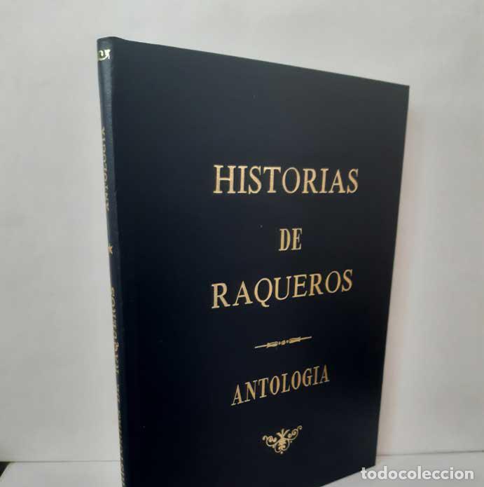 B&uuml;cher: HISTORIAS DE RAQUEROS (ANTOLOG&Iacute;A) - SAIZ VIADERO, JOS&Eacute; RAM&Oacute;N (SELECCI&Oacute;N)