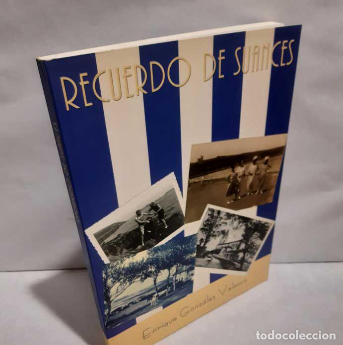 B&uuml;cher: RECUERDO DE SUANCES - GONZ&Aacute;LEZ VELASCO, ENRIQUE