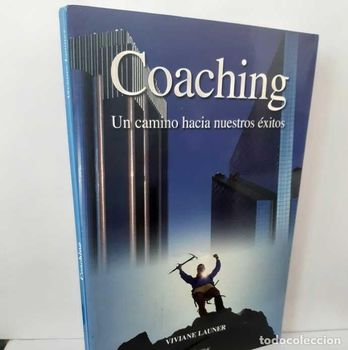 Libri di seconda mano: COACHING. UN CAMINO HACIA NUESTROS &Eacute;XITOS - LAUNER, VIVIANE