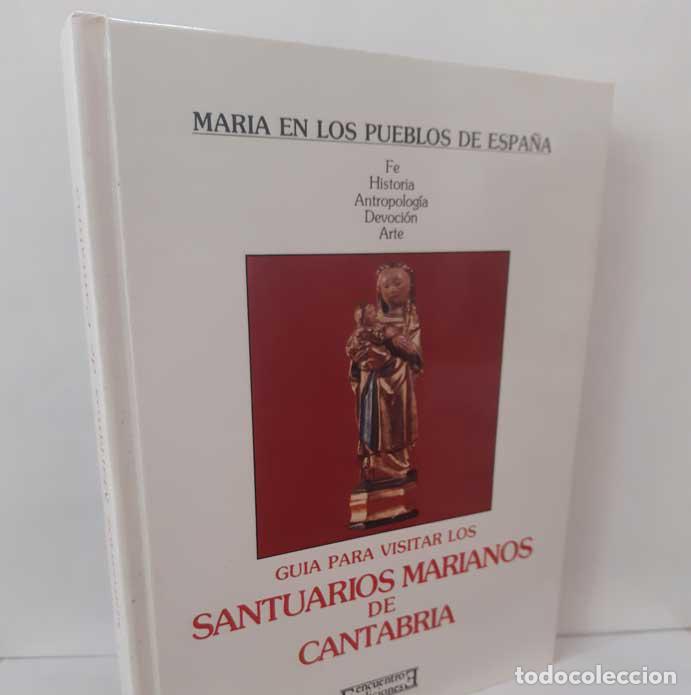 B&uuml;cher: GU&Iacute;A PARA VISITAR LOS SANTUARIOS MARIANOS DE CANTABRIA - GONZ&Aacute;LEZ ECHEGARAY, CARMEN