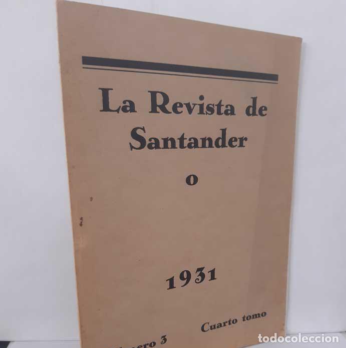 B&uuml;cher: LA REVISTA DE SANTANDER. CUARTO TOMO N&Uacute;MERO 3. 1931