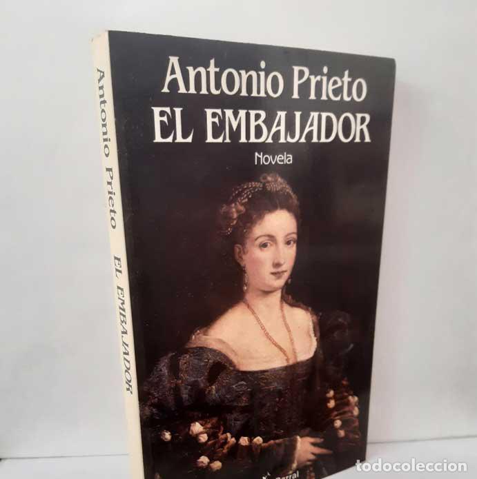 B&uuml;cher: EL EMBAJADOR - PRIETO, ANTONIO