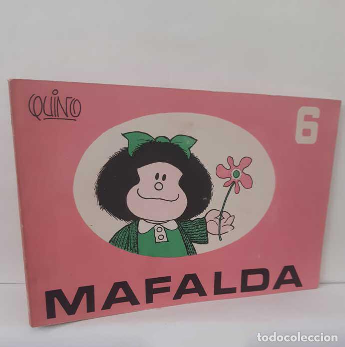 Libros: MAFALDA 6 (PRIMERA EDICI&Oacute;N ARGENTINA) - QUINO. EDICIONES DE LA FLOR 1970
