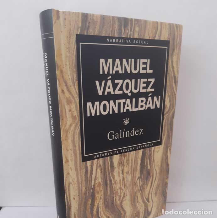 Livres: GAL&Iacute;NDEZ - V&Aacute;ZQUEZ MONTALB&Aacute;N, MANUEL