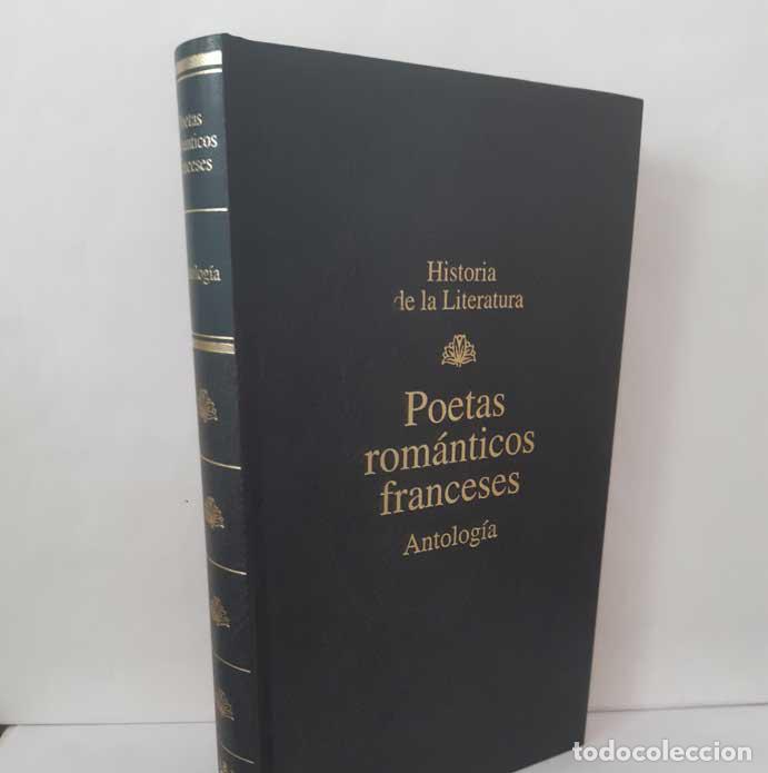 Livres: ANTOLOG&Iacute;A - POETAS ROM&Aacute;NTICOS FRANCESES