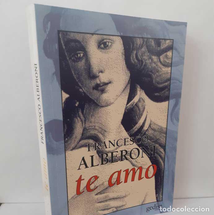 books: TE AMO - ALBERONI, FRANCESCO