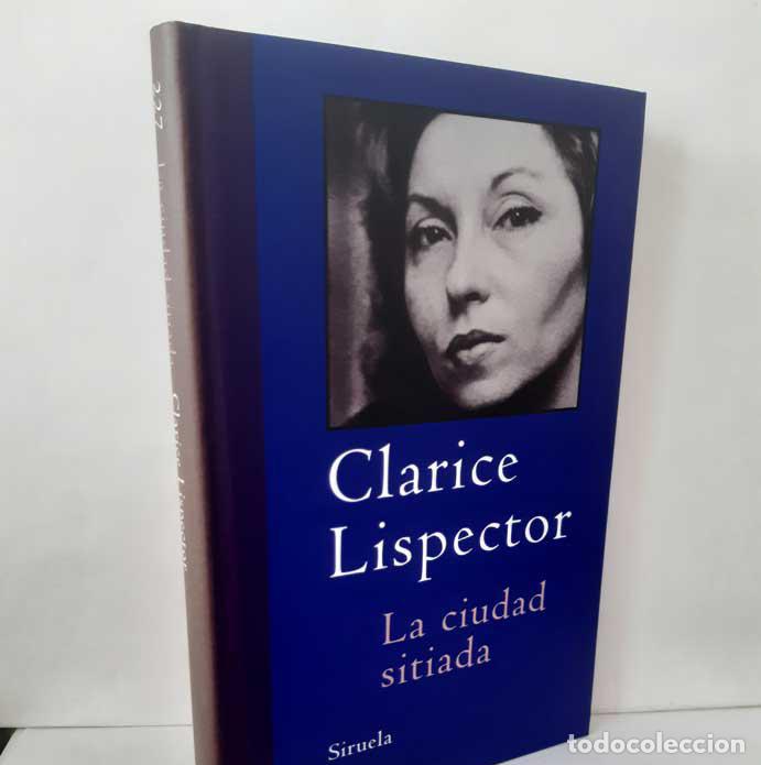 books: LA CIUDAD SITIADA - LISPECTOR, CLARICE