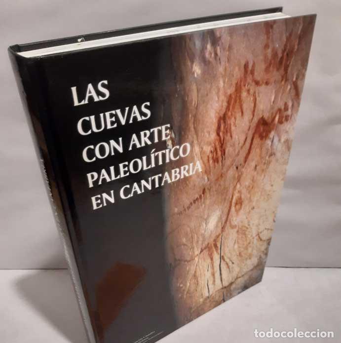 books: LAS CUEVAS CON ARTE PALEOL&Iacute;TICO EN CANTABRIA - ASOCIACI&Oacute;N C&Aacute;NTABRA PARA LA DEFENSA DEL PATRIMONIO SU