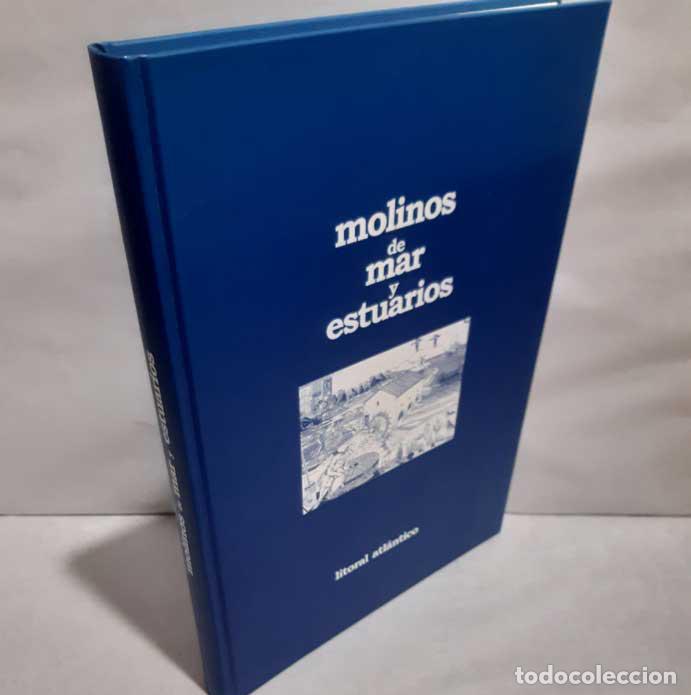 books: MOLINOS DE MAR Y ESTUARIOS - ASOCIACI&Oacute;N PARA LA CONSERVACI&Oacute;N DE LA ARQUITECTURA TRADICIONAL (TAJAMAR