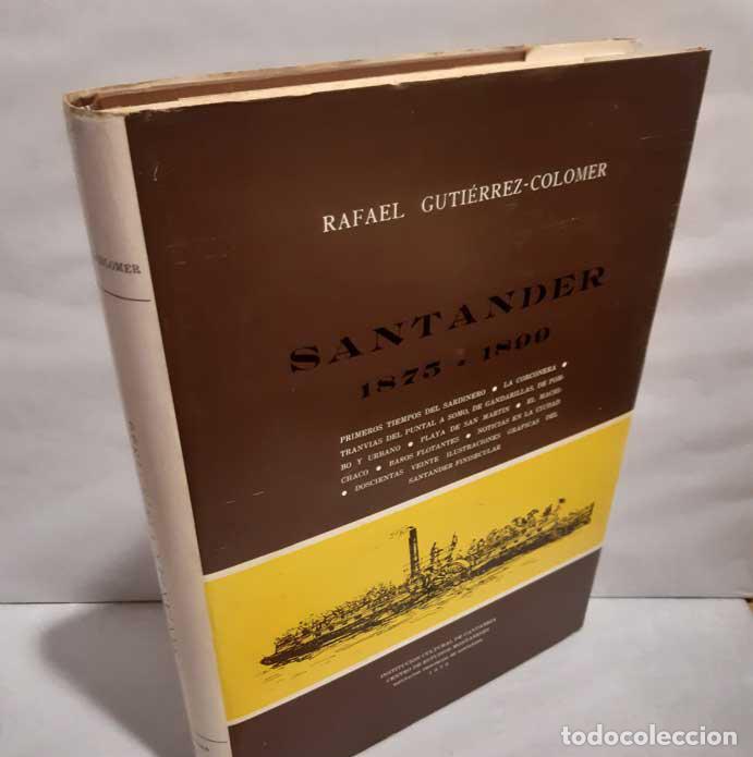 books: SANTANDER 1875-1899 - GUTI&Eacute;RREZ COLOMER, RAFAEL
