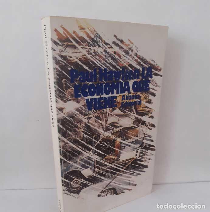 books: LA ECONOM&Iacute;A QUE VIENE - HAWKEN, PAUL