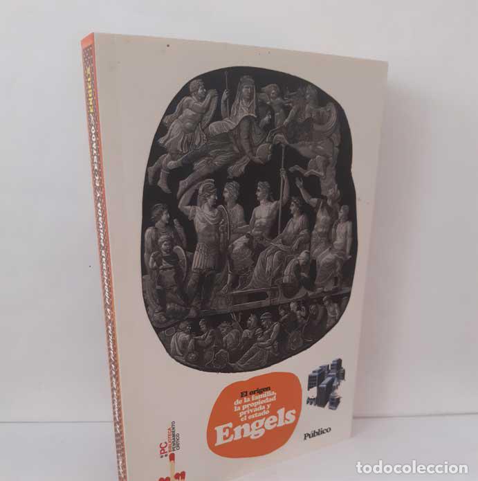 books: EL ORIGEN DE LA FAMILIA, LA PROPIEDAD PRIVADA Y EL ESTADO - ENGELS, FRIEDRICH