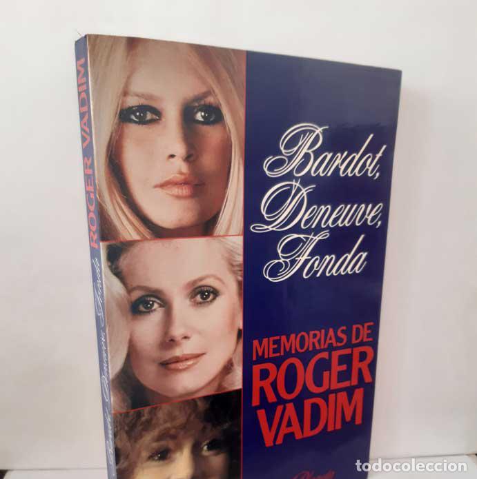 books: BARDOT, DENEUVE, FONDA - VADIM, ROGER