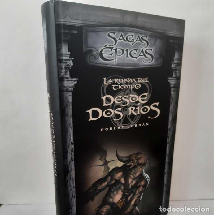 Livres: DESDE DOS R&Iacute;OS (SAGA LA RUEDA DEL TIEMPO) - JORDAN, ROBERT