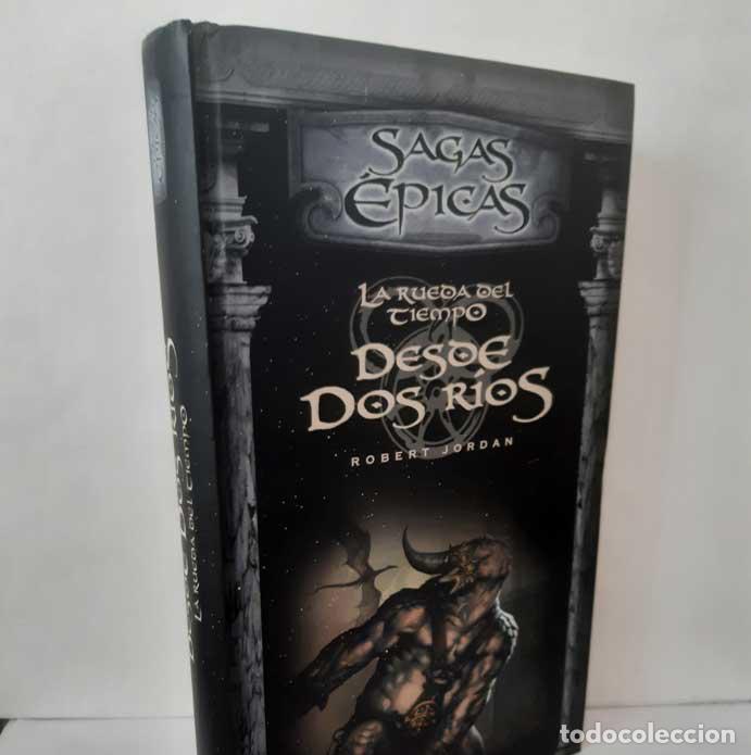 Livres: DESDE DOS R&Iacute;OS (SAGA LA RUEDA DEL TIEMPO) - JORDAN, ROBERT