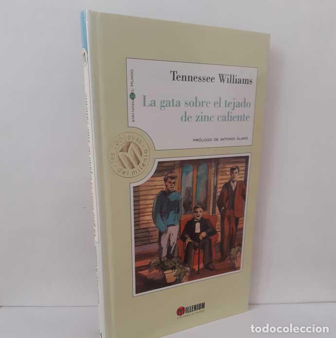 Libri di seconda mano: LA GATA SOBRE EL TEJADO DE ZINC CALIENTE - WILLIAMS, TENNESSEE