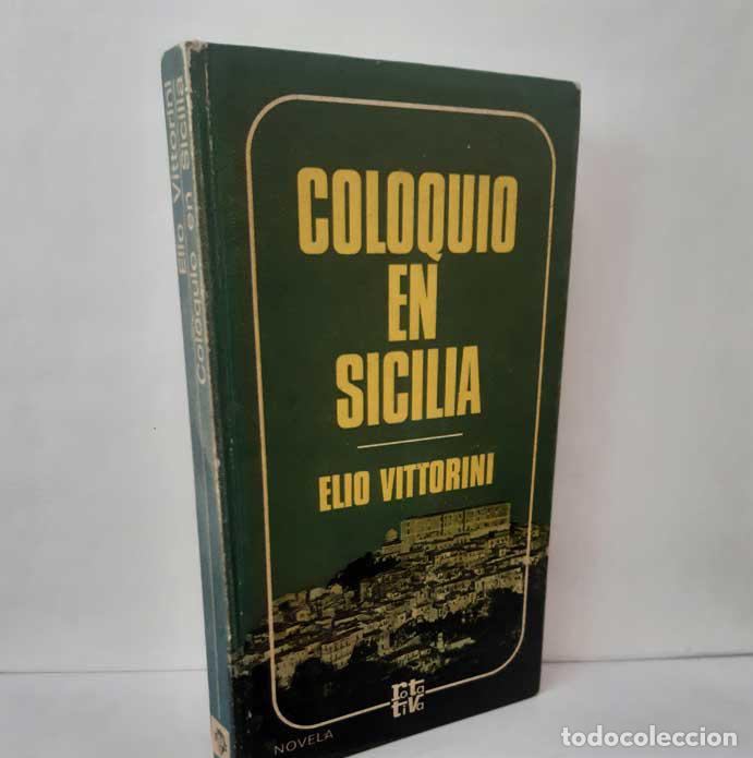 B&uuml;cher: COLOQUIO EN SICILIA - VITTORINI, ELIO