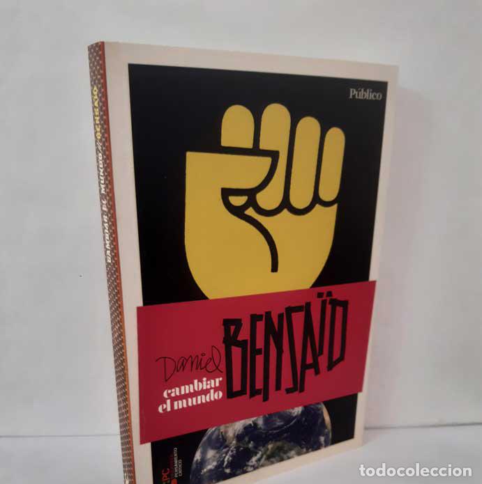 Livres: CAMBIAR EL MUNDO - BENSA&Iuml;D, DANIEL