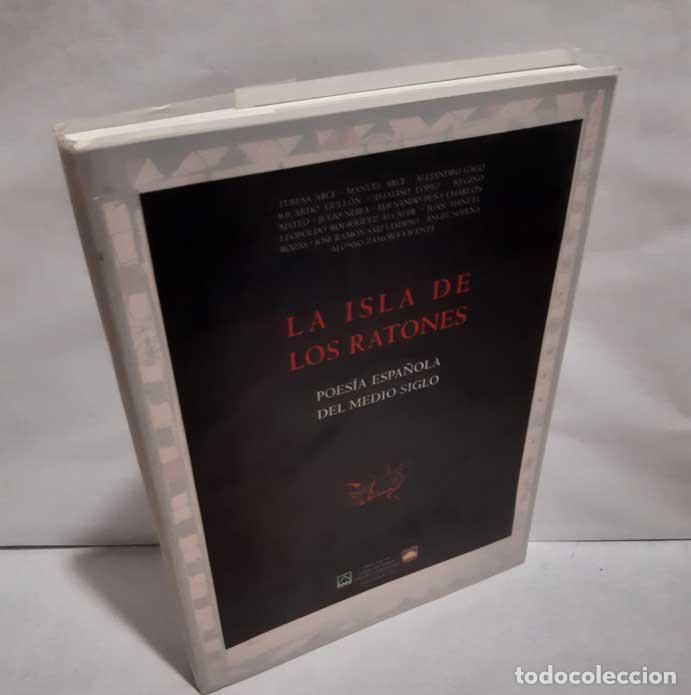 Livres: LA ISLA DE LOS RATONES, POES&Iacute;A ESPA&Ntilde;OLA DEL MEDIO SIGLO - VV.AA.