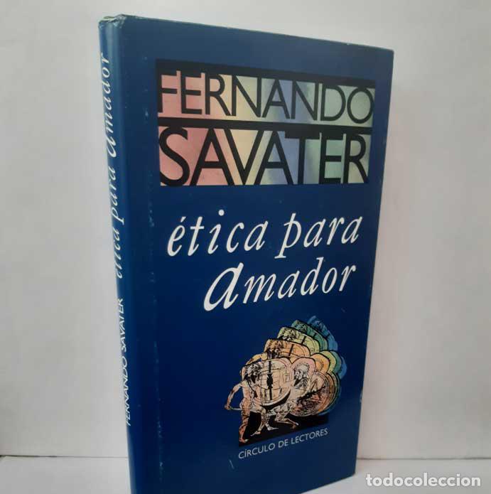Libros: &Eacute;TICA PARA AMADOR - SAVATER, FERNANDO