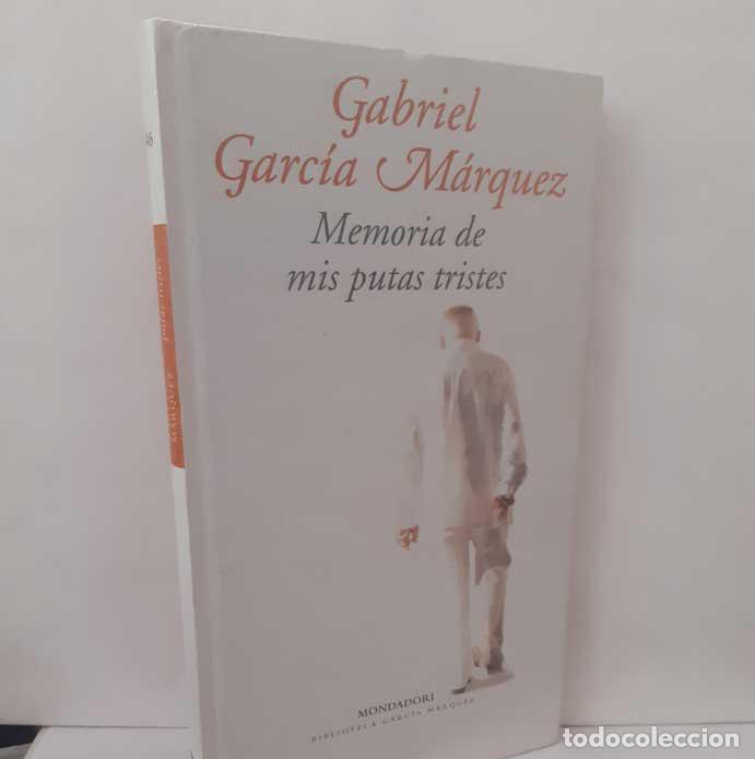 Libros: MEMORIA DE MIS PUTAS TRISTES - GARC&Iacute;A M&Aacute;RQUEZ, GABRIEL