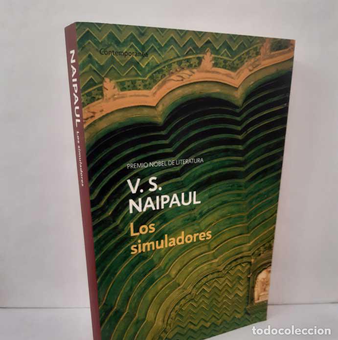 Libros: LOS SIMULADORES - NAIPAUL, V.S.