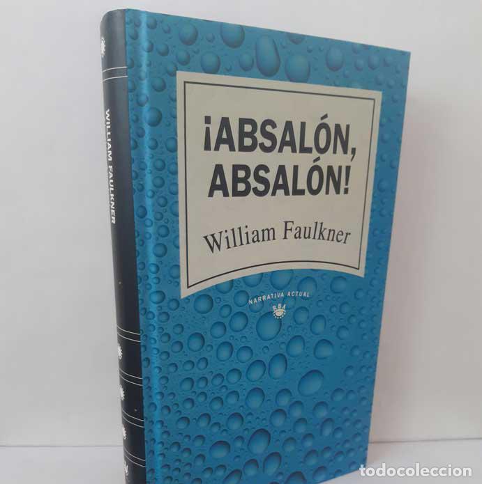 B&uuml;cher: &iexcl;ABSAL&Oacute;N, ABSAL&Oacute;N! - FAULKNER, WILLIAM