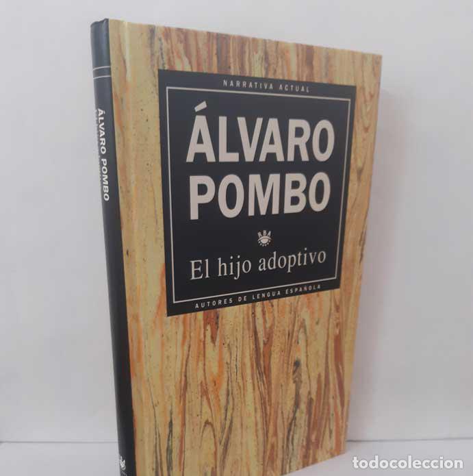 Livres: EL HIJO ADOPTIVO - POMBO, &Aacute;LVARO
